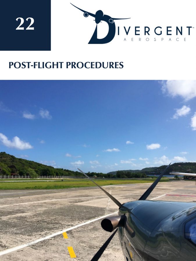 Post Flight Procedures CFI Lesson Plan by Divergent Aerospace